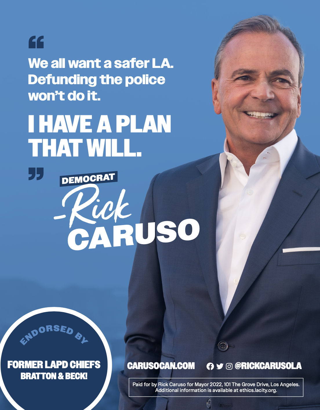 the front of a Rick Caruso LA mayoral campaign mailer, with a large picture of caruso and a quote that says "We all want a safer LA. Defunding the police won't do it. I HAVE A PLAN THAT WILL" attributed to "DEMOCRAT" Rick Caruso